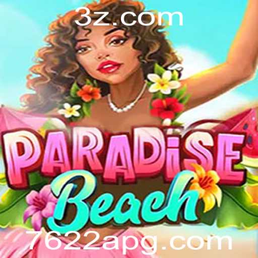 Descubra o Fascinante Mundo de ParadiseBeach: Regras, Dinâmicas e Mais